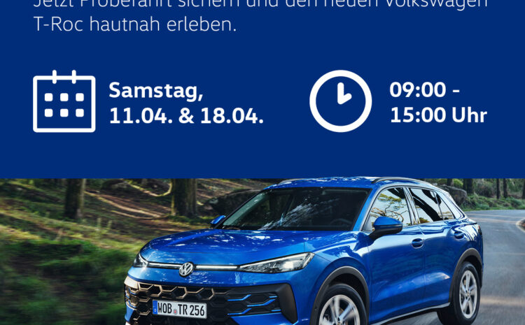  VW T-Roc Probefahrttage